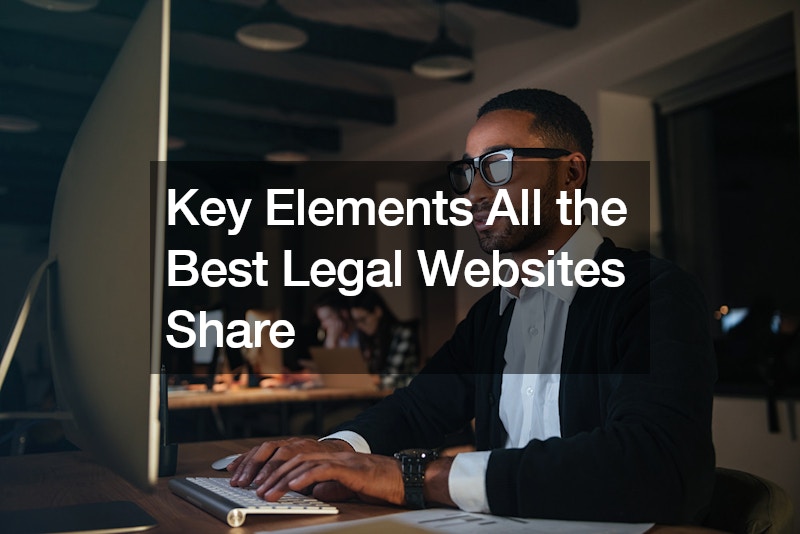 Key Elements All the Best Legal Websites Share